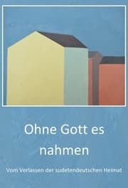 Cover von Ohne Gott es nahmen