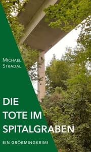 Cover von Die Tote im Spitalgraben