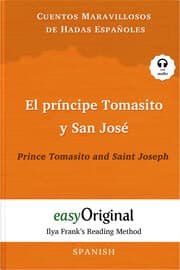 Cover von El príncipe Tomasito y San José / Prince Tomasito and Saint Joseph (with audio-CD) - Ilya Franks Reading Method - Bilingual edition Spanish-English