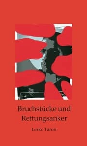 Cover von Bruchstücke und Rettungsanker