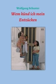 Cover von Wem künd ich mein Entzücken