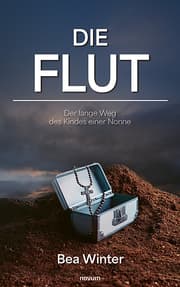 Cover von Die Flut - Der lange Weg des Kindes einer Nonne