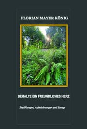 Cover von BEHALTE EIN FREUNDLICHES HERZ