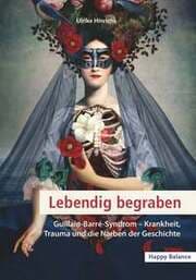 Cover von Lebendig begraben: Guillain-Barré-Syndrom