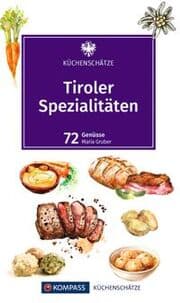Cover von KOMPASS Küchenschätze Tiroler Spezialitäten