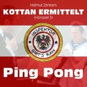 Cover von Kottan ermittelt: Ping Pong (Hörspiel 3)