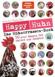 Cover von Happy Huhn - Das Hühnerrassen-Buch Band 2