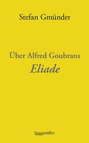 Cover von Über Alfred Goubrans Eliade