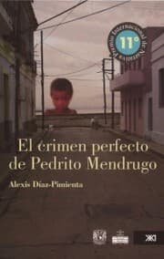 Cover von El crimen perfecto de Pedrito Mendrugo