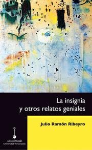 Cover von La insignia y otros relatos geniales