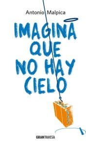 Cover von Imagina que no hay cielo