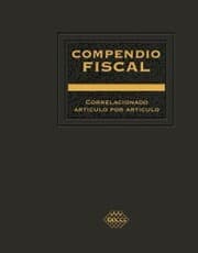 Cover von Compendio Fiscal correlacionado artículo por artículo 2019