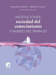 Cover von Instituciones, sociedad del conocimiento y mundo del trabajo
