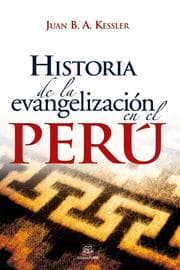 Cover von Historia de la evangelización en el Perú