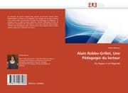 Cover von Alain Robbe-Grillet, Une Pédagogie du lecteur