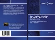 Cover von Der Prediger / Paulus im Häf'n / Also starb Zarathustra