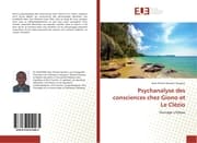 Cover von Psychanalyse des consciences chez Giono et Le Clézio