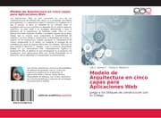 Cover von Modelo de Arquitectura en cinco capas para Aplicaciones Web