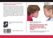 Cover von Manifestaciones del comportamiento agresivo en niño y niñas