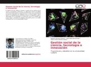 Cover von Gestión social de la ciencia, tecnología e innovación