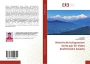 Cover von Histoire de Kalagnanam écrite par Sri Veera Brahmendra Swamy