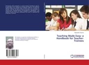 Cover von Teaching Made Easy: a Handbook for Teacher-Trainees