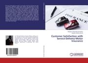 Cover von Customer Satisfaction with Service Delivery-Motor Insurance