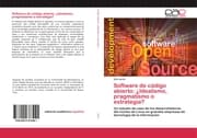 Cover von Software de código abierto: ¿Idealismo, pragmatismo o estrategia?