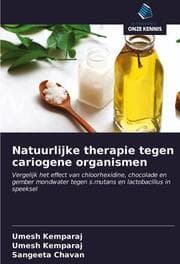 Cover von Natuurlijke therapie tegen cariogene organismen