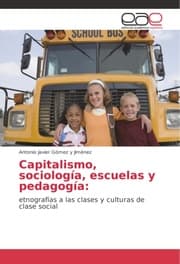 Cover von Capitalismo, sociología, escuelas y pedagogía: