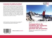 Cover von Comparativo de modelos de madurez reconocidos en gestión de proyectos