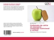 Cover von Carbonato de calcio en manzana: contenido nutricional y calidad