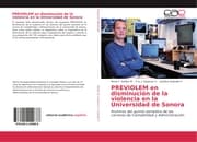 Cover von PREVIOLEM en disminución de la violencia en la Universidad de Sonora