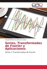 Cover von Series, Transformadas de Fourier y Aplicaciones