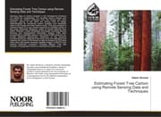 Cover von Estimating Forest Tree Carbon using Remote Sensing Data and Techniques