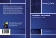 Cover von Ein Kampf für die Liebe