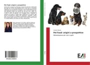 Cover von Pet Food: origini e prospettive