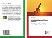 Cover von Gerarchia nelle Giraffe: un semplice e veloce metodo per definirla