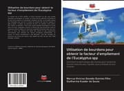 Cover von Utilisation de bourdons pour obtenir le facteur d'empilement de l'Eucalyptus spp