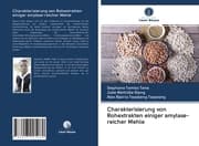 Cover von Charakterisierung von Rohextrakten einiger amylase-reicher Mehle