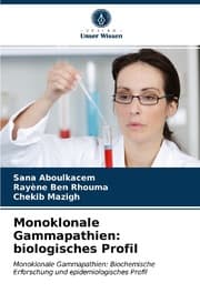 Cover von Monoklonale Gammapathien: biologisches Profil