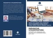 Cover von PRÄVENTIVE STEUERPRÜFUNG: