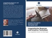 Cover von Linguistische Nuancen und kreative Techniken