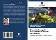 Cover von Untersuchung der Gesundheit-Umwelt-Beziehung