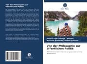 Cover von Von der Philosophie zur öffentlichen Politik