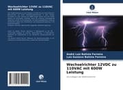 Cover von Wechselrichter 12VDC zu 110VAC mit 600W Leistung