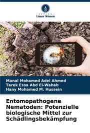 Cover von Entomopathogene Nematoden: Potenzielle biologische Mittel zur Schädlingsbekämpfung