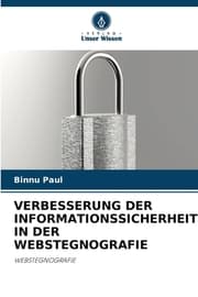 Cover von VERBESSERUNG DER INFORMATIONSSICHERHEIT IN DER WEBSTEGNOGRAFIE