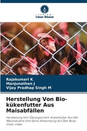 Cover von Herstellung Von Bio-kükenfutter Aus Maisabfällen