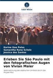 Cover von Erleben Sie São Paulo mit den fotografischen Augen von Vivian Maier